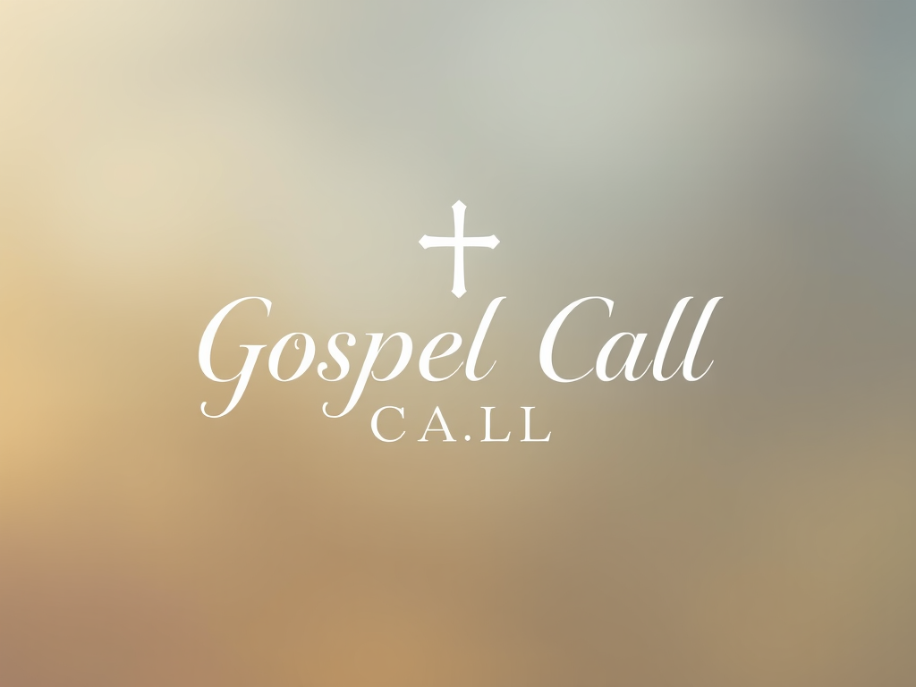 Gospel Call